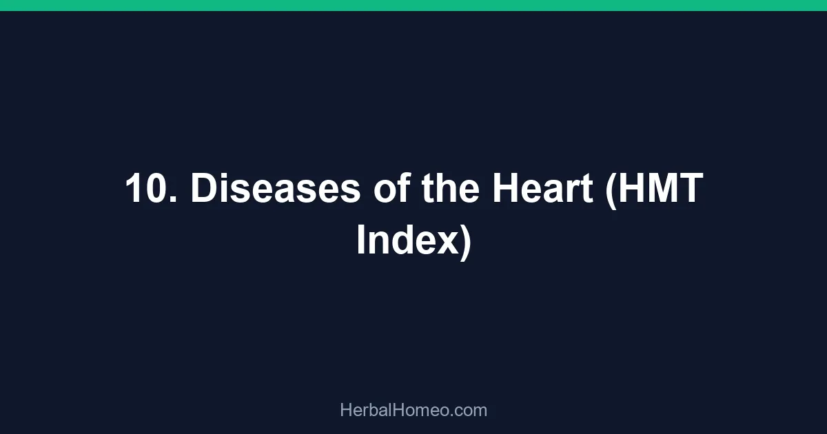 10. Diseases of the Heart (HMT Index)