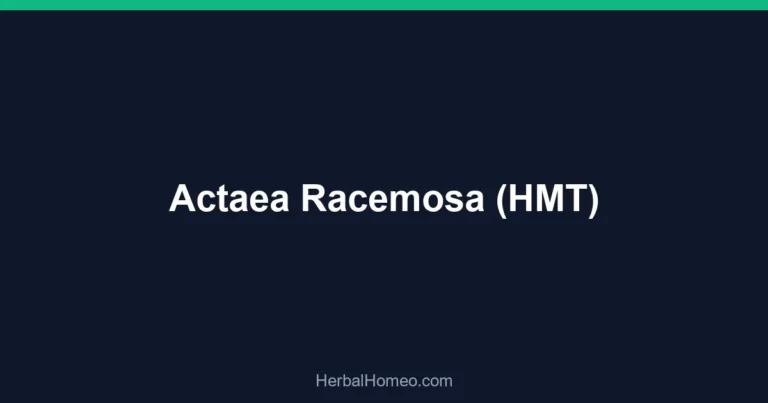 Actaea Racemosa (HMT)
