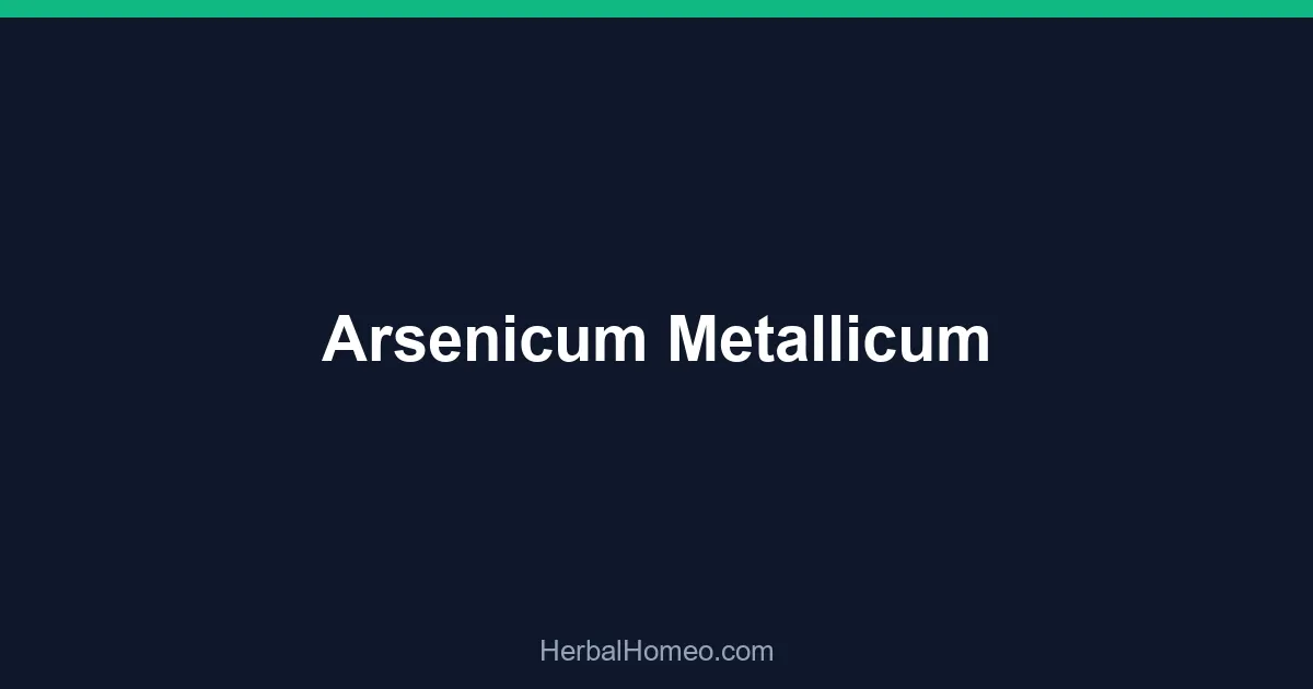 Arsenicum Metallicum