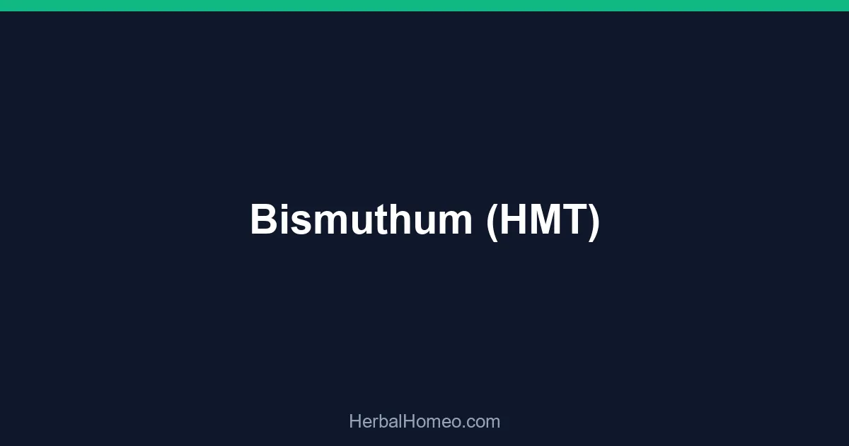 Bismuthum (HMT)
