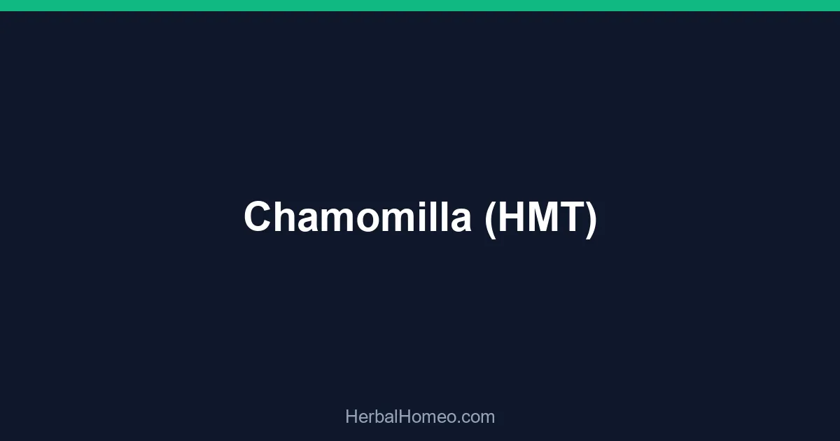 Chamomilla (HMT)