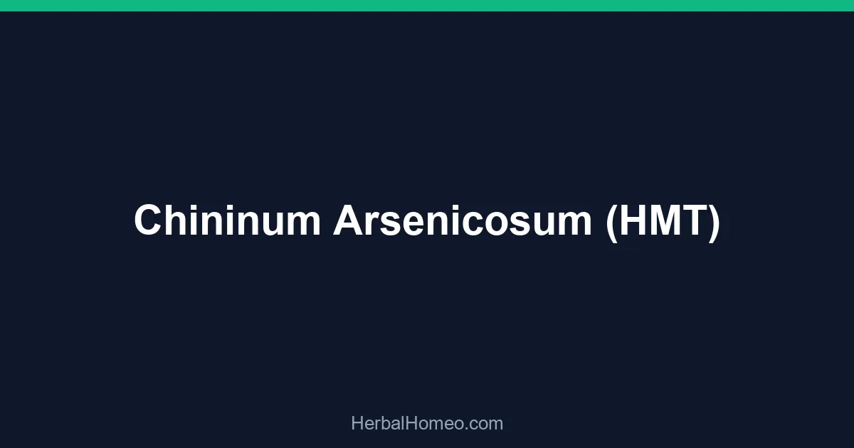 Chininum Arsenicosum (HMT)