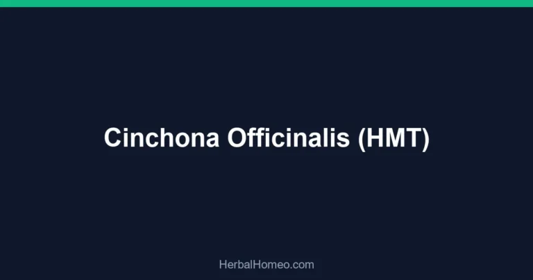 Cinchona Officinalis (HMT)