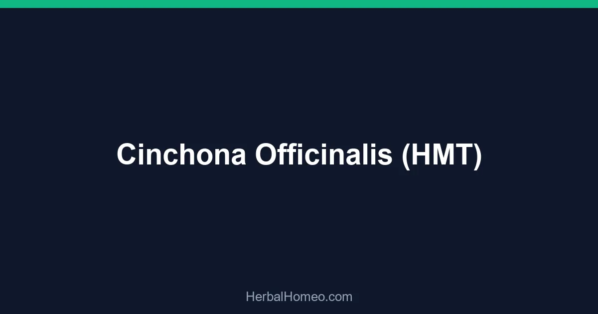Cinchona Officinalis (HMT)