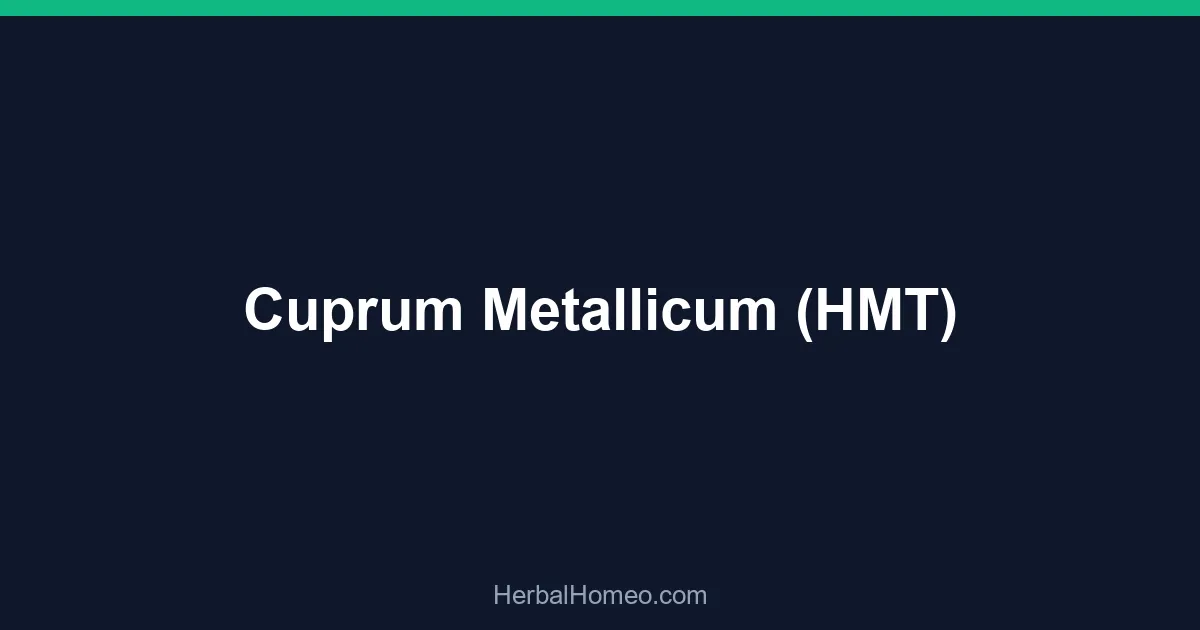 Cuprum Metallicum (HMT)