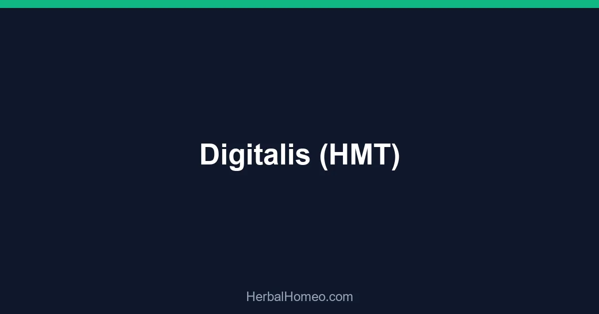 Digitalis (HMT)