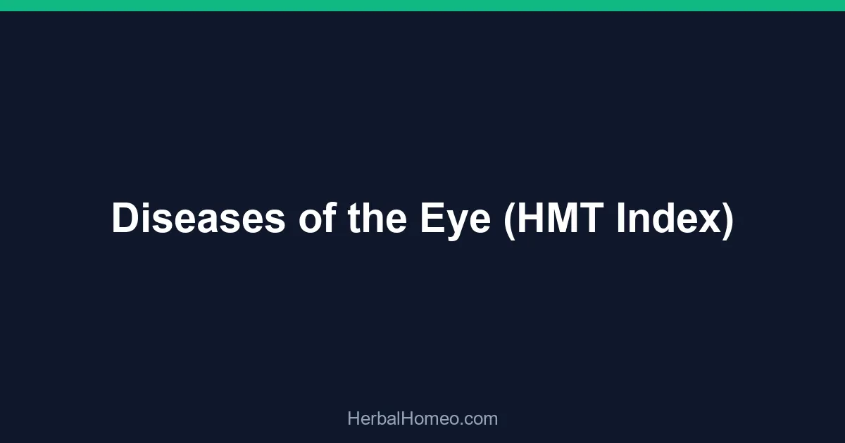 Diseases of the Eye (HMT Index)