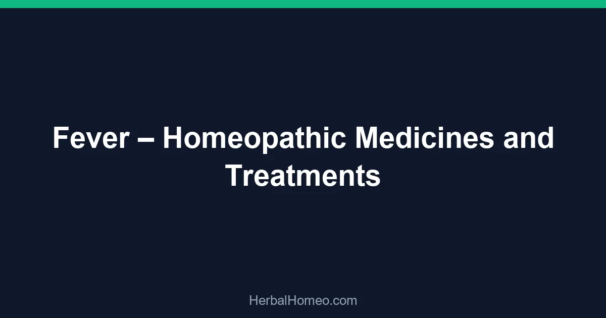 Fever – Homeopathic Medicines and Treatments