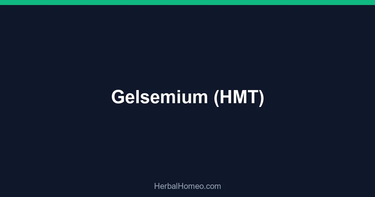 Gelsemium (HMT)