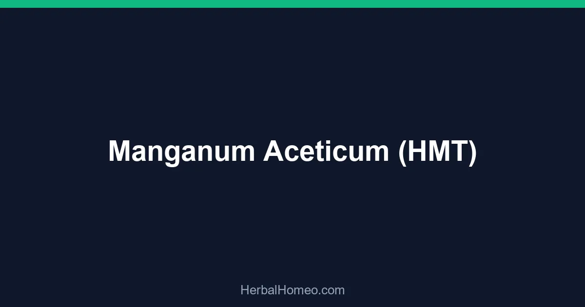 Manganum Aceticum (HMT)