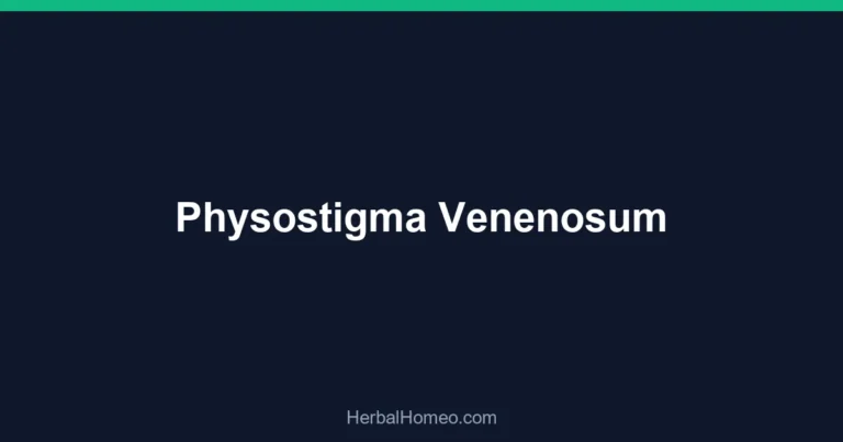 Physostigma Venenosum