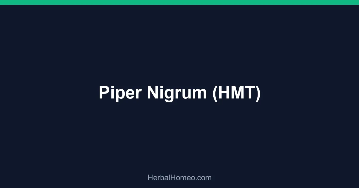 Piper Nigrum (HMT)