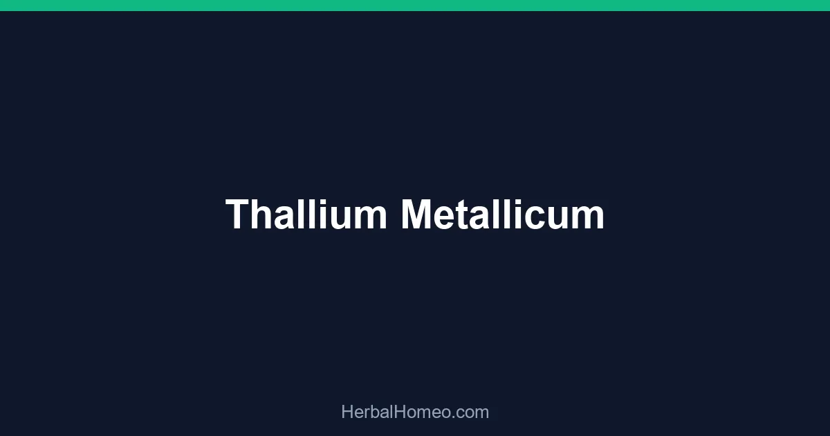 Thallium Metallicum