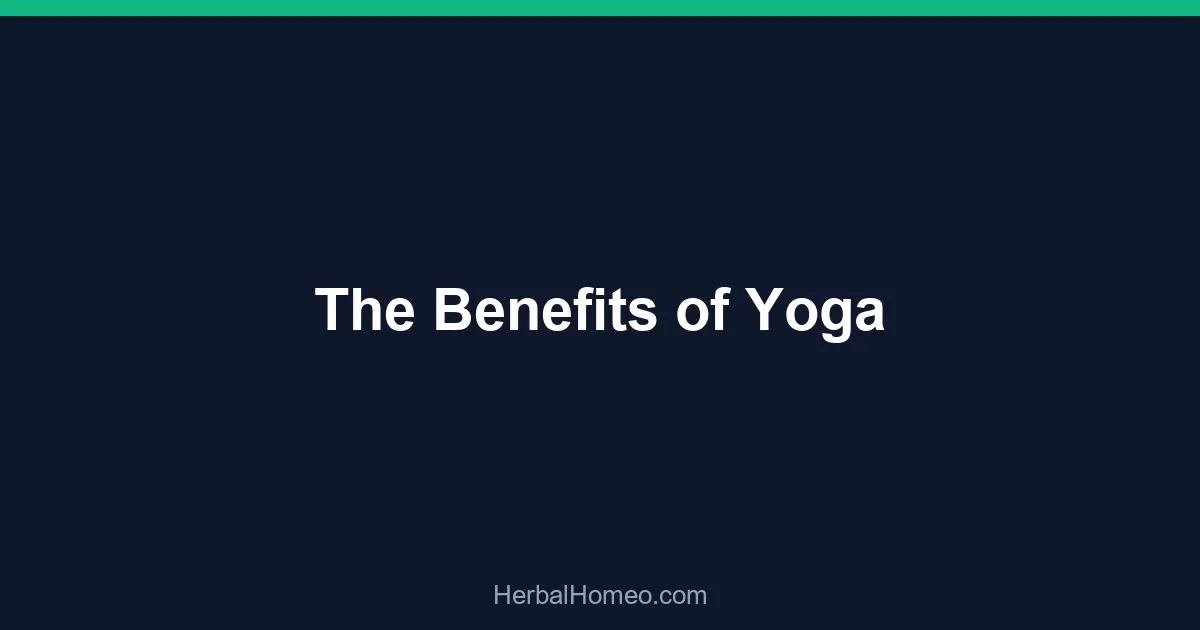The Benefits of Yoga